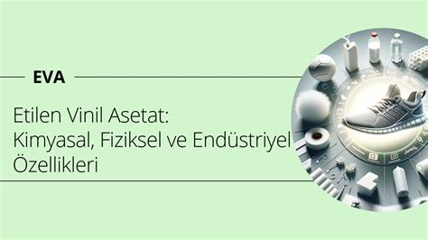  Vinil Asetat: Plastik Üretimi ve Yapıştırıcı Formülasyonları İçin Çok Yönlü Bir Hammadde!