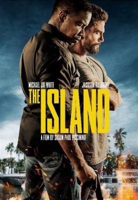 Where Was the Movie The Island (2023) Filmed? Exploring the Mysteries Behind the Locations